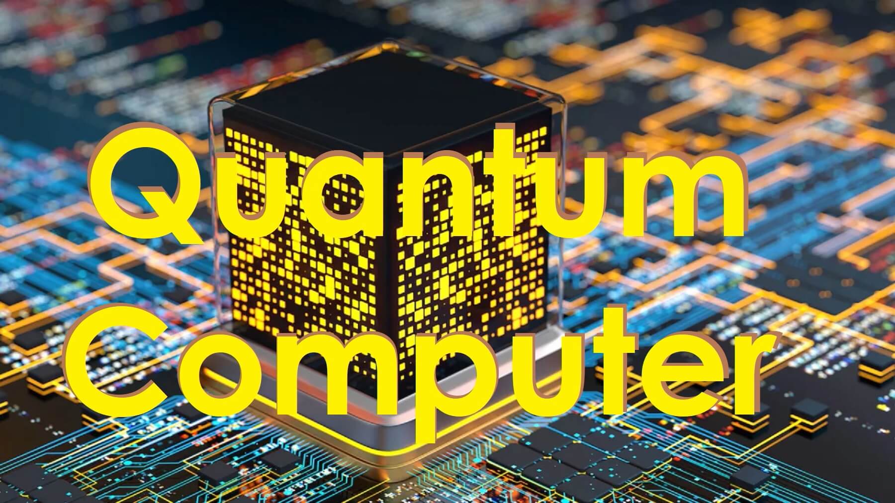 quantum computer